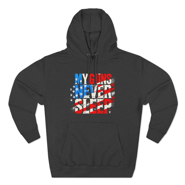 Guns Never Sleep | Three-Panel Fleece Hoodie